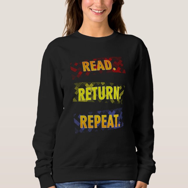 Sudadera Book  Librarian Read Return Repeat Reading (Anverso)