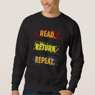 Sudadera Book  Librarian Read Return Repeat Reading