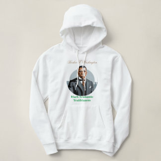 Sudadera Booker T. Washington - Black Economic Trailblazers