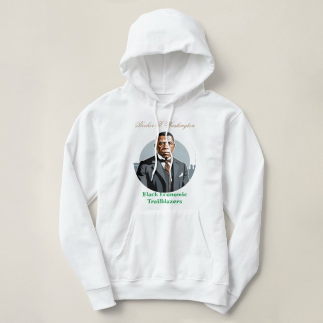 Sudadera Booker T. Washington - Black Economic Trailblazers (Diseño del anverso)