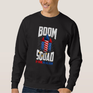 Sudadera Boom Squad Firework Director 4 De Julio Te Dirijo