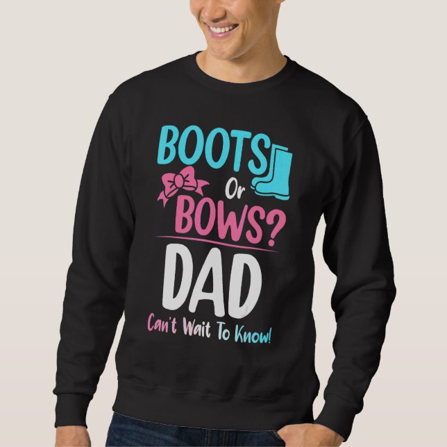 Sudadera Boots O Bow Dad Género Revelan Embarazo Anuncio (Anverso)
