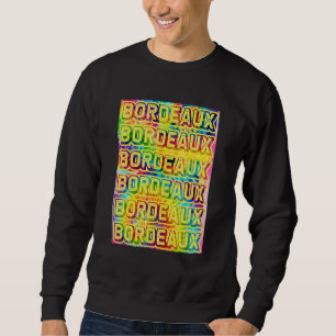 Sudadera Bordeaux Francia Viajes por el mundo Hombres Muj