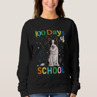 Sudadera Border Collie Dog Lovers Teacher Student 100th Day