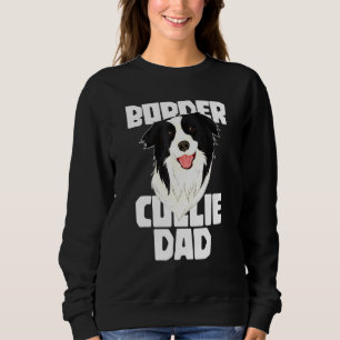Sudadera Border Collie Papá Perro Día del Padre Border Coll