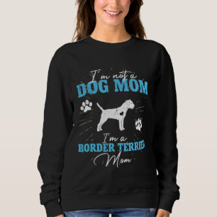 Sudadera Border Terrier Mamá Perro para Mujeres Día de la M