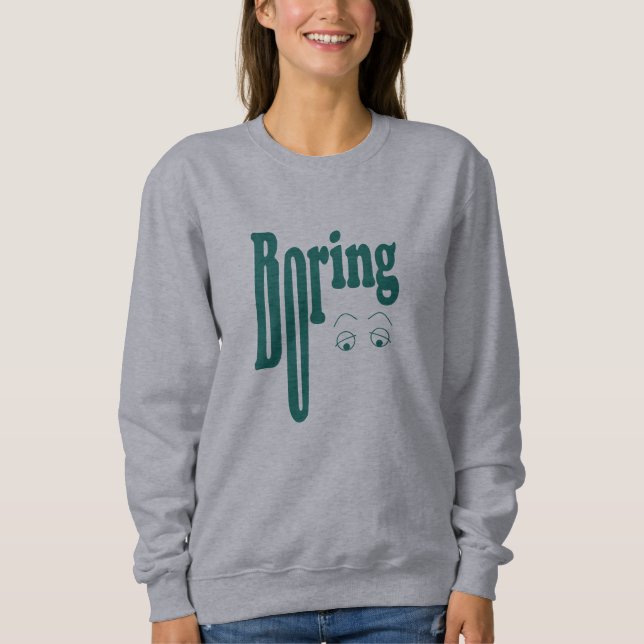 Sudadera Boring (Anverso)