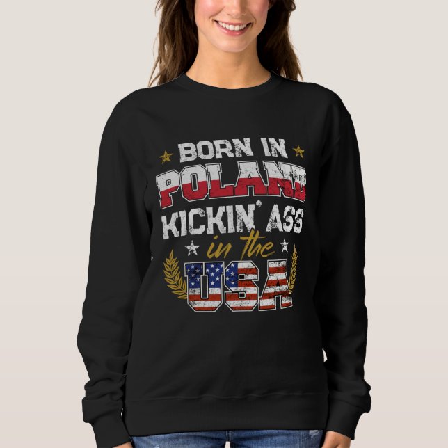 Sudadera Born in Poland Patriotic USA Polish Roots Immigran (Anverso)