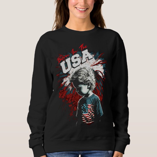 Sudadera Born in the USA Fireworks and Child Patriotic July (Anverso)