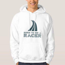 Sudadera Born To Be A Racer