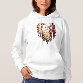 Sudadera Born to Bloom Floral Hoodie for Women