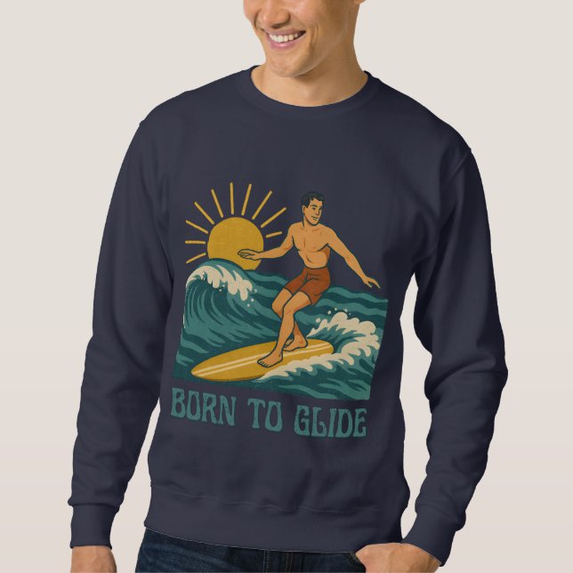 Sudadera Born To Glide Cali Surfer -Retro Surf Art- Surfing (Anverso)
