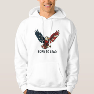 Sudadera Born To Lead – Bold Eagle Design