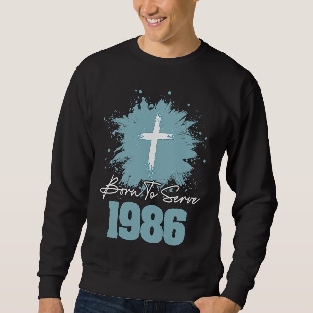 Sudadera Born To Serve 1986 (Anverso)