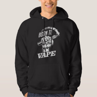 Sudadera Born to Vape