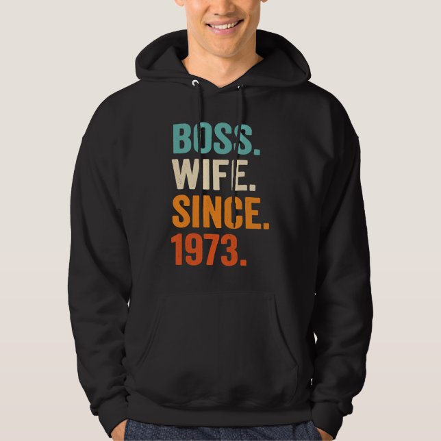 Sudadera Boss Wife Since 1973 50th wedding anniversary (Anverso)