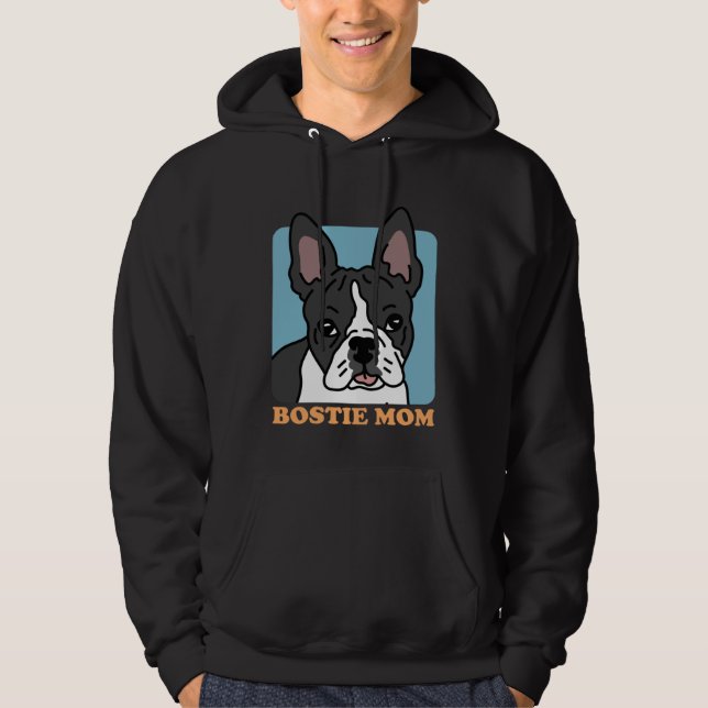 Sudadera Bostie Mom Dog Owner Boston Terrier (Anverso)