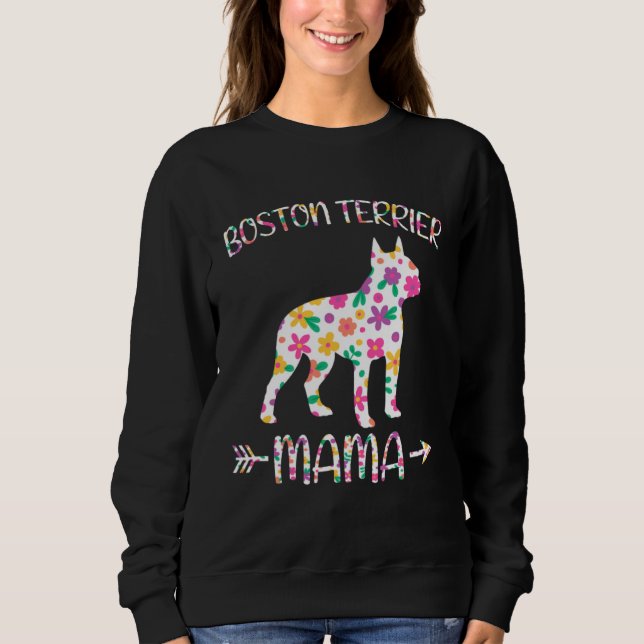 Sudadera Boston Terrier Mama Floral Dog Mom Mothers Day (Anverso)