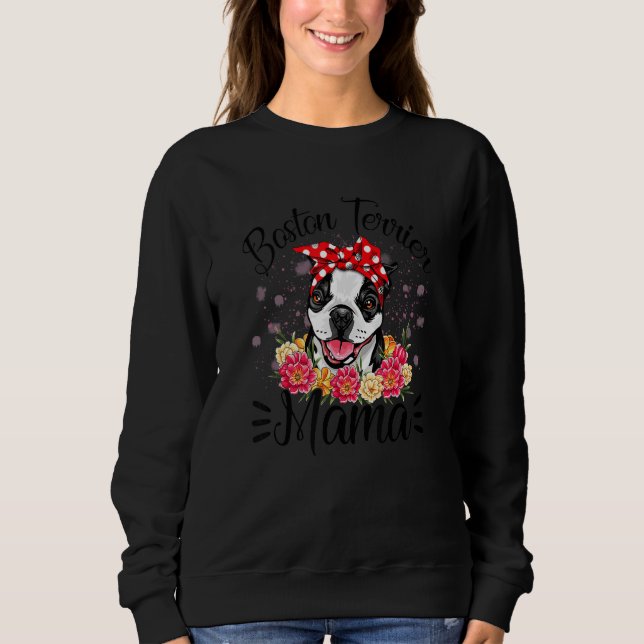Sudadera Boston Terrier Mama Florals Cute Perro de Madre (Anverso)