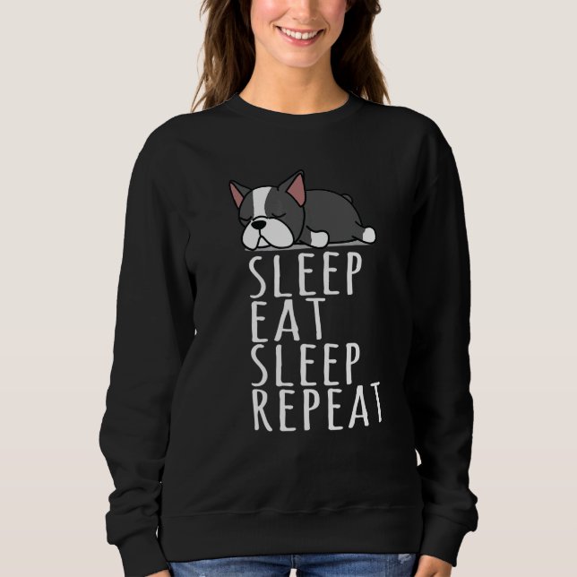 Sudadera Boston Terrier Sleep Come Repetir la noche (Anverso)