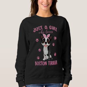 Sudadera Boston Terrier Solo un Chica que ama el territorio
