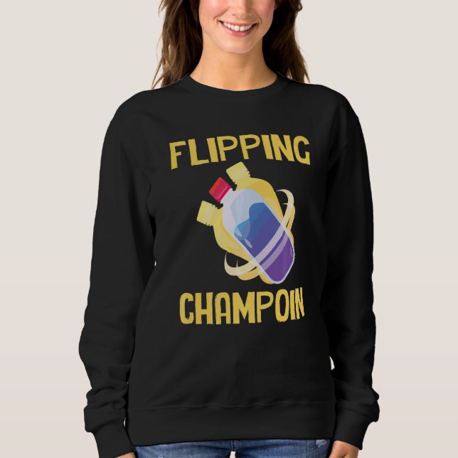 Sudadera Bottle Flipping  Flipping Champion (Anverso)