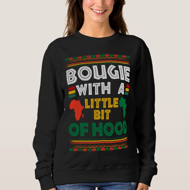 Sudadera Bougie With A Bit of Hood Funny Black Girl Magic M (Anverso)