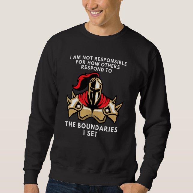Sudadera Boundaries I Am Not Responsible For How You Respon (Anverso)