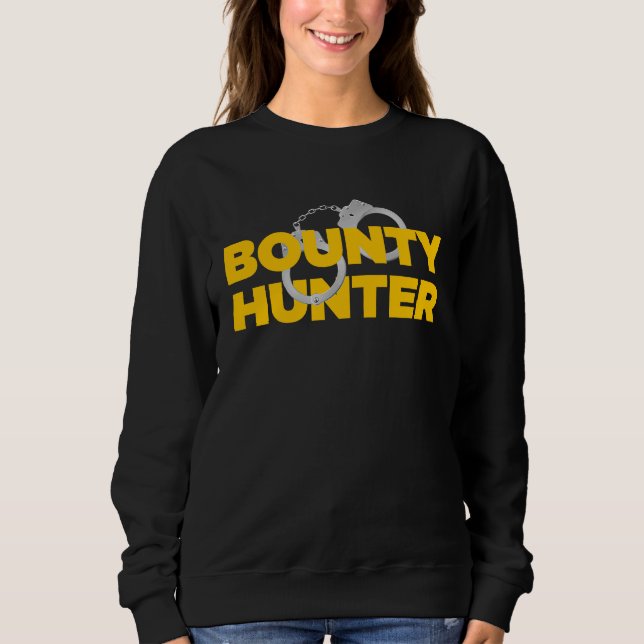 Sudadera Bounty Hunter for Fugitive Recovery Agents Bounty  (Anverso)