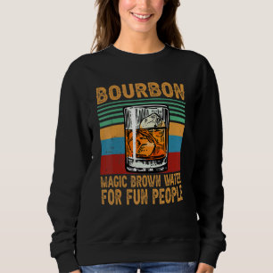 Sudadera Bourbon Magic Brown Water Para Gente Divertida Whi