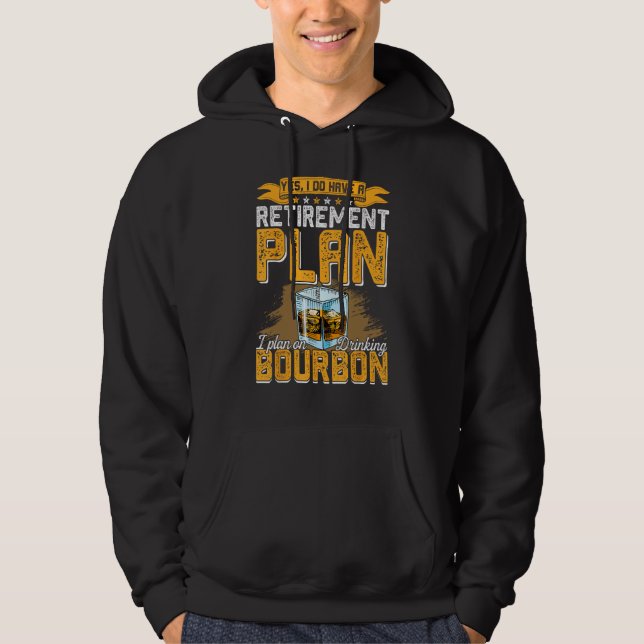 Sudadera Bourbon Whiskey Retirement Retiree Dad Papa Husban (Anverso)