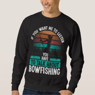 Sudadera Bowfisher Airboat Habla sobre pescador de pesca co