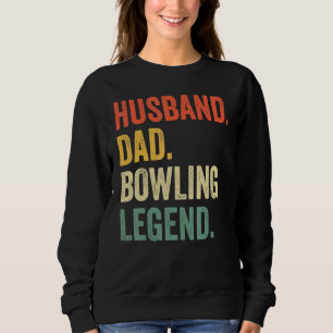 Sudadera Bowler Husband papá Bowling Legend Día del Padre
