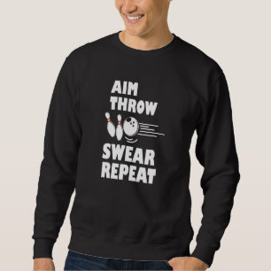 Sudadera Bowling Aim Throw Swear Repeat Bowler