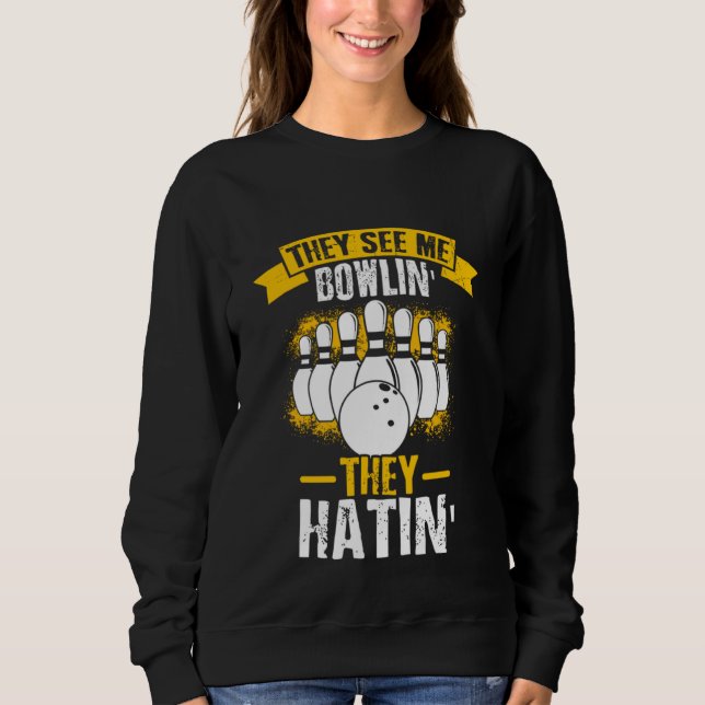 Sudadera Bowling Ball Pin Bowler Strike Bowling Team Bowlin (Anverso)
