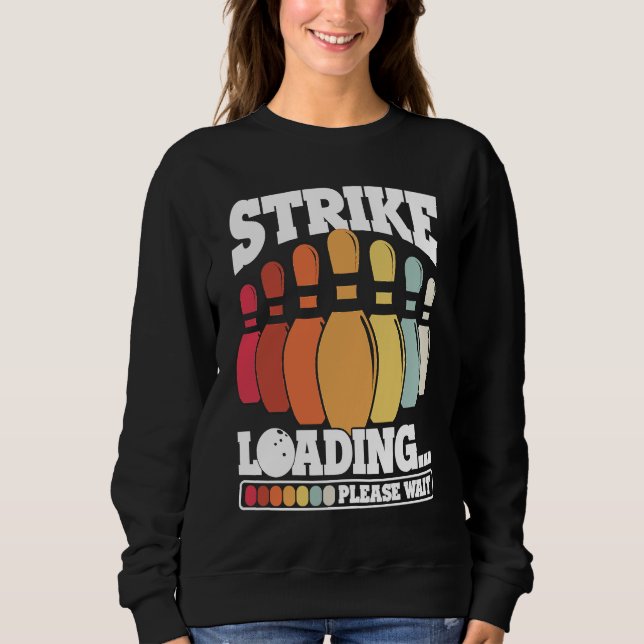 Sudadera Bowling Ball Pin Bowler Strike Bowling Team Bowlin (Anverso)
