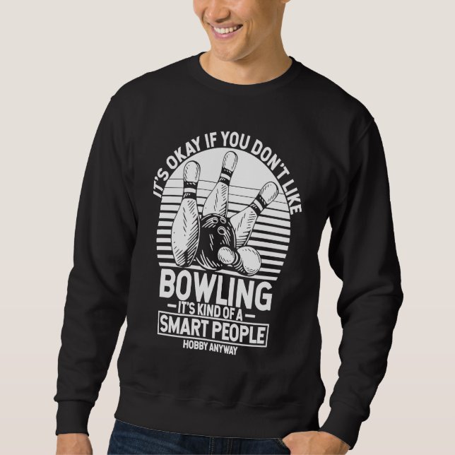 Sudadera Bowling Ball Pin Bowler Strike Team Bowling Alley  (Anverso)