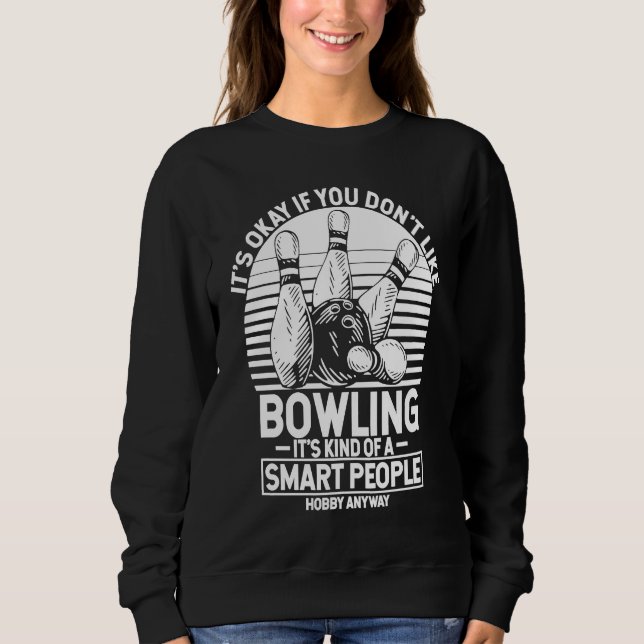 Sudadera Bowling Ball Pin Bowler Strike Team Bowling Alley  (Anverso)