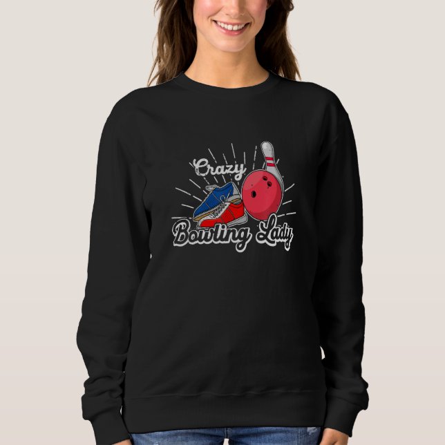 Sudadera Bowling bowling skittle bowlers saying bowling_2 (Anverso)