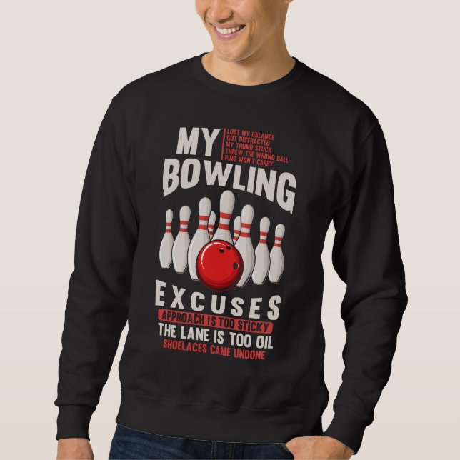 Sudadera Bowling causa humor gracioso en un Bowler (Anverso)