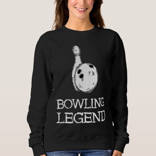 Sudadera Bowling Legend Strike Bowler Bowling Team Bowling  (Anverso)