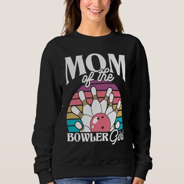 Sudadera Bowling Mom Pin Bowler Strike Bowling Team Bowling (Anverso)
