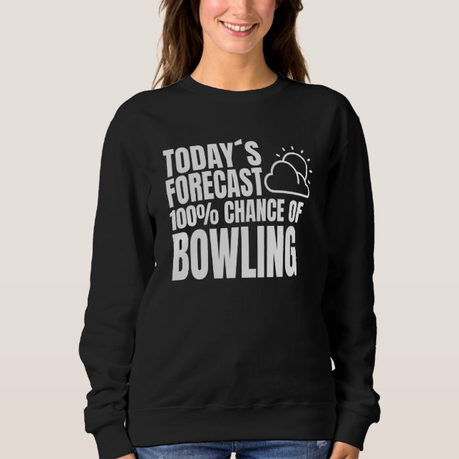 Sudadera Bowling Player Outfit Bowling Club Bowling Saying (Anverso)