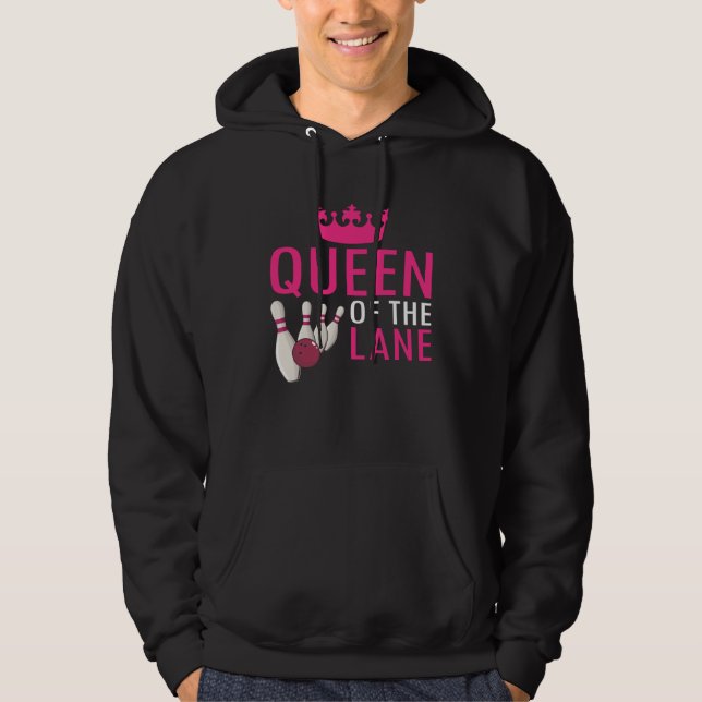 Sudadera Bowling Queen Of The Lane Girl Women Player Bowler (Anverso)