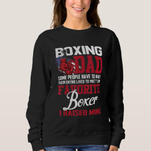 Sudadera Boxear A Papá Algunas Personas Tienen Que Esperar 