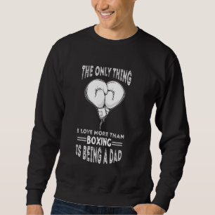 Sudadera Boxeo Ser Un Papá Guantes De Boxeo Kickboxing Boxe