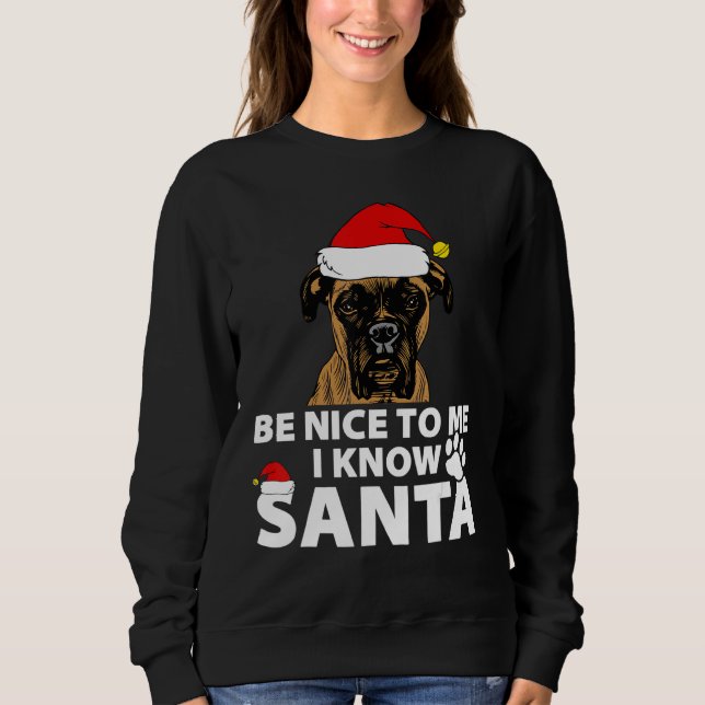 Sudadera Boxer Sé Amable Conociendo A Santa Dog (Anverso)