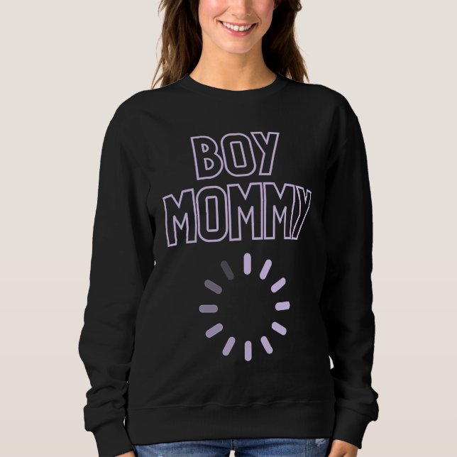 Sudadera Boy Mommy Loading (Anverso)