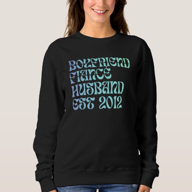 Sudadera Boyfriend Fiance Husband Est 2012 Wedding Annivers (Anverso)