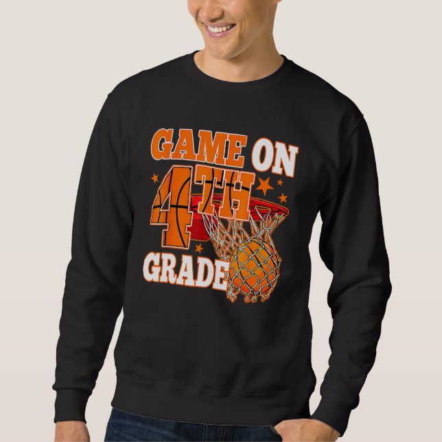 Sudadera Boys Game On 4th Grade Basketball Back To School T (Anverso)